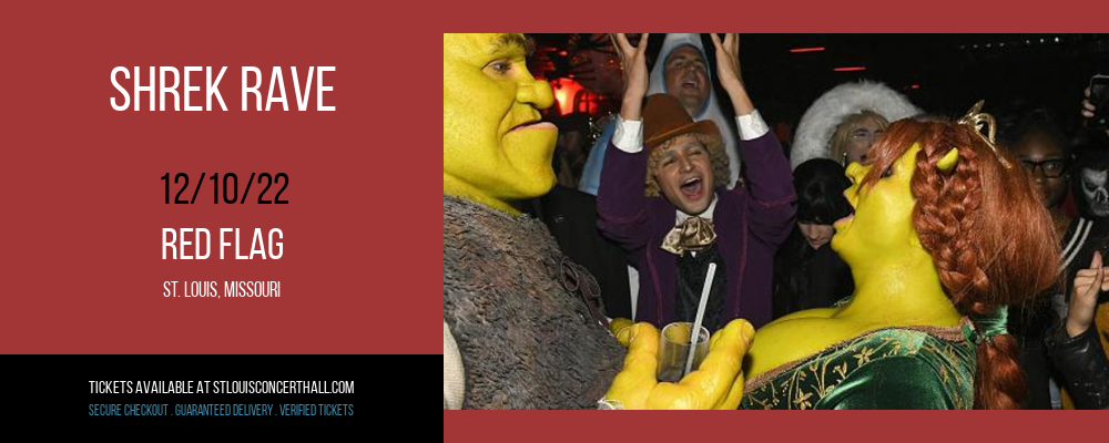 Shrek Rave at Red Flag tickets Shrek Rave at Red Flag