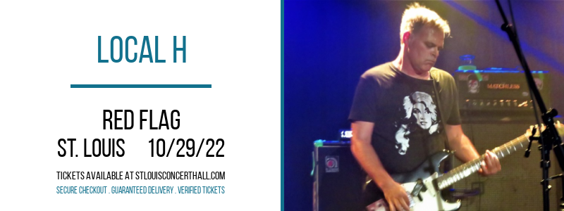 Local H at Red Flag tickets Local H at Red Flag