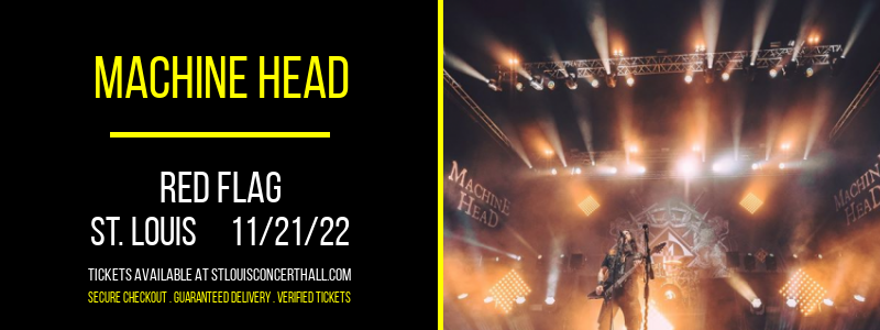 Machine Head at Red Flag tickets Machine Head at Red Flag