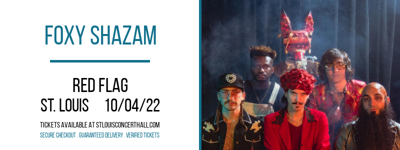 Foxy Shazam at Red Flag tickets Foxy Shazam at Red Flag