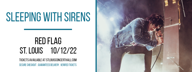 Sleeping With Sirens at Red Flag tickets Sleeping With Sirens at Red Flag
