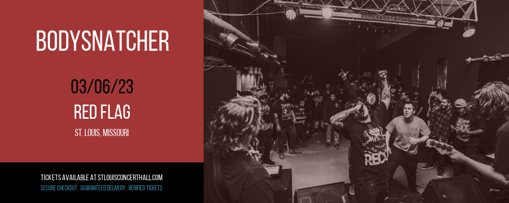 Bodysnatcher at Red Flag tickets Bodysnatcher at Red Flag