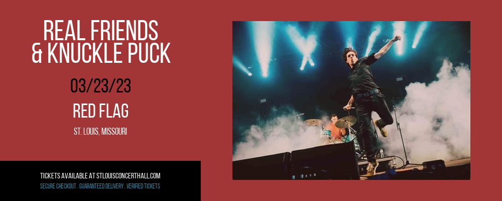 Real Friends & Knuckle Puck at Red Flag tickets Real Friends & Knuckle Puck at Red Flag