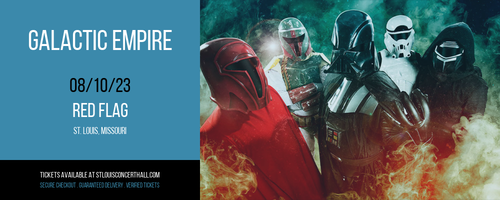 Galactic Empire at Red Flag tickets Galactic Empire at Red Flag