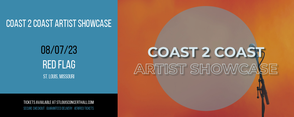 Coast 2 Coast Artist Showcase at Red Flag tickets Coast 2 Coast Artist Showcase at Red Flag