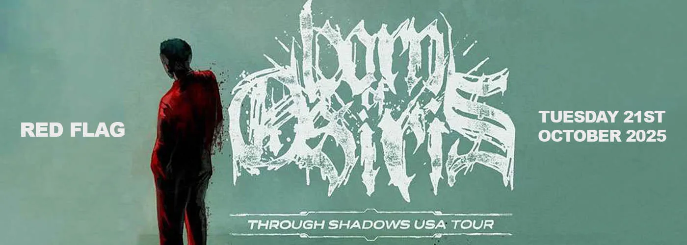 Born of Osiris, The Browning, VCTMS, AXTY & Lost in Separation